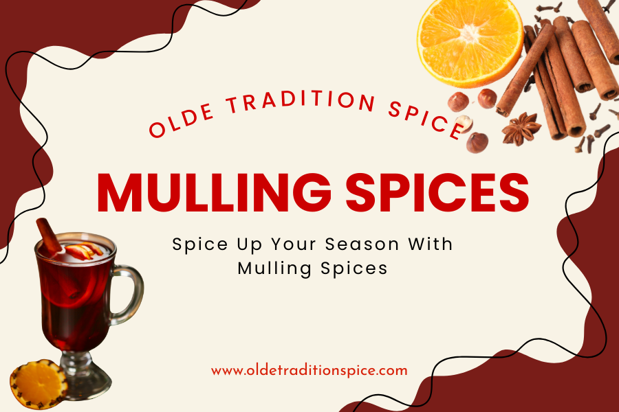 How to Build a Spice Cabinet with Olde Tradition Best Mulling Spices for Every Season